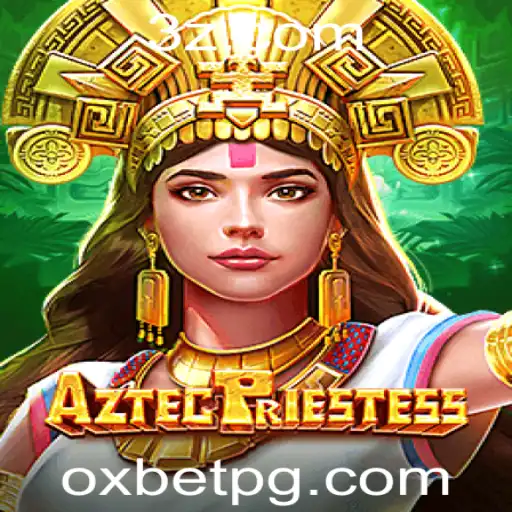 AztecPriestess: Descubra o Fascinante Mundo do Novo Jogo de Aventura com Oxbet