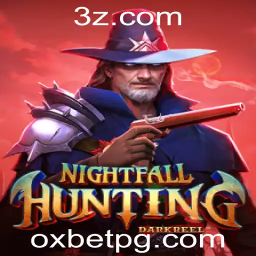 Explore o Mundo de NightfallHunting: Um Guia Completo com Oxbet